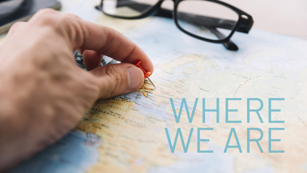 Where We Are